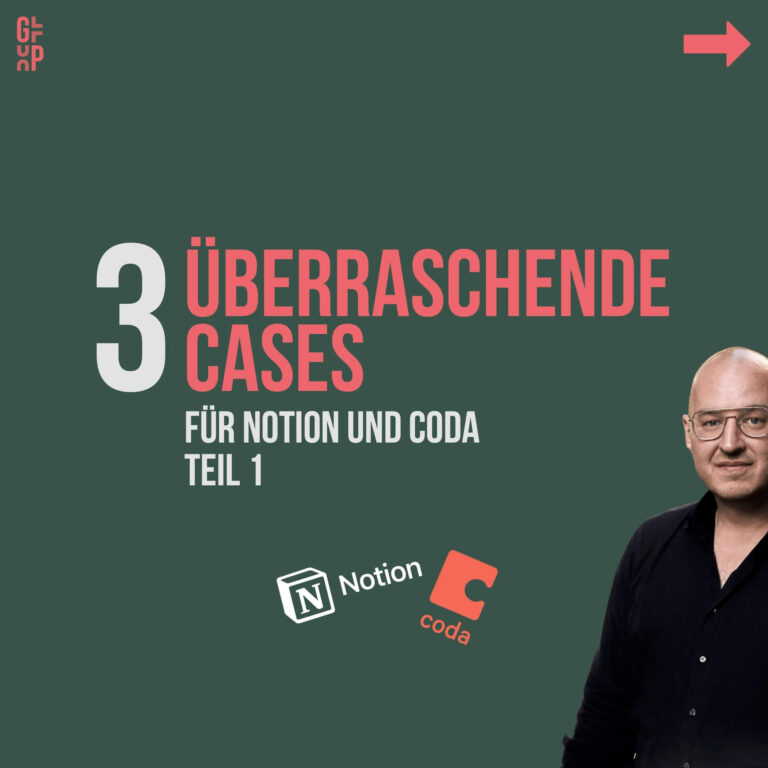 3 überraschende Einsatzmöglichkeiten für Notion und Coda